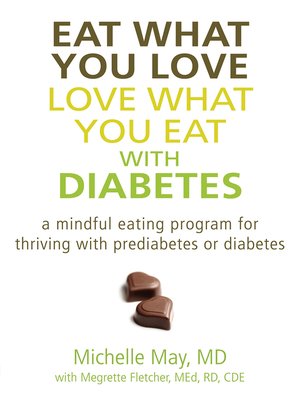 cover image of Eat What You Love, Love What You Eat with Diabetes